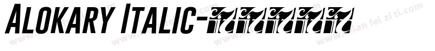 Alokary Italic字体转换